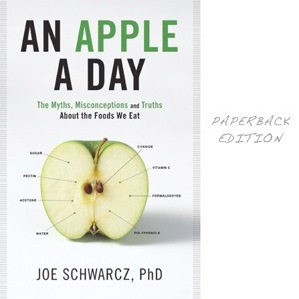  joe schwarcz's an apple a day paperback