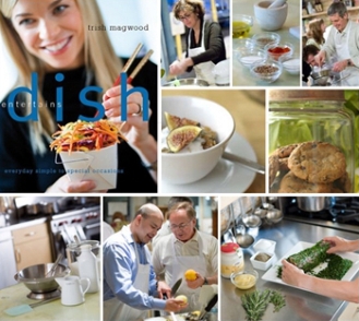 Dish Entertains cookbook by Trish Magwood