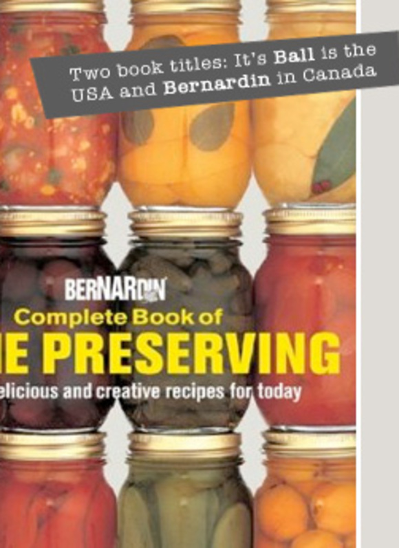 Ball Complete Book of Home Preserving by Judi Kingry