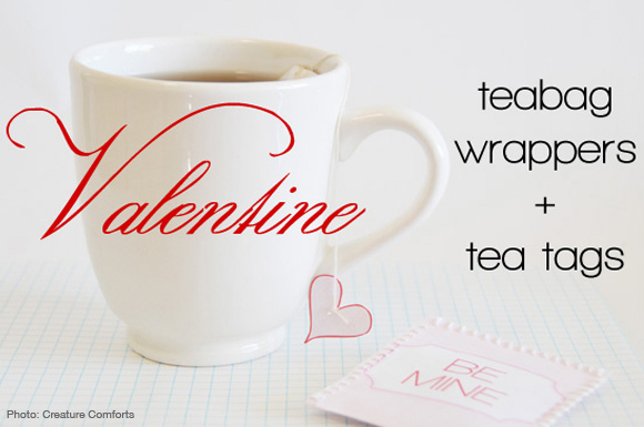 valentine's tea wrapper printable creature comforts